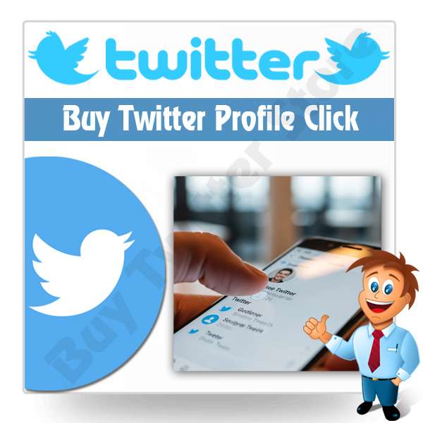 Buy Twitter Profile Click